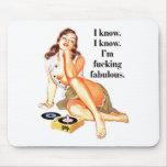 Fucking Fabulous mousepads
