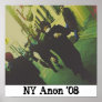 Fuite Anonyme, NY-Anon '08 Print