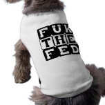 Fuk the Fed pet clothing