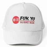 Fuk Yu Sushi Bar Hat
