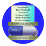 Fukitol, job sucks, over worked, no worries, stickers