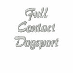 Full Contact Dogsport embroidered shirts
