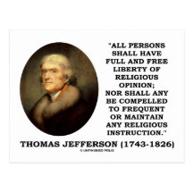 Full Free Liberty Of Relgious Opinion T. Jefferson Post Card