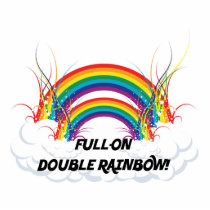 FULL-ON DOUBLE RAINBOW