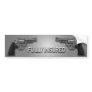 FULLY INSURED BUMPER STICKER