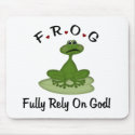 Fully Rely on God mousepads
