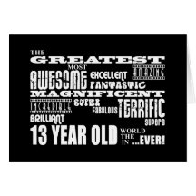 Fun 13th Birthday Party Greatest Thirteen Year Old Cards