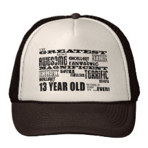 Fun 13th Birthday Party Greatest Thirteen Year Old Trucker Hat