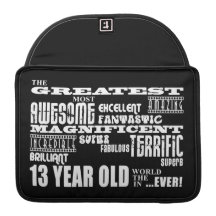 Fun 13th Birthday Party Greatest Thirteen Year Old Sleeve For MacBooks