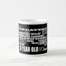 Fun 13th Birthday Party Greatest Thirteen Year Old Coffee Mug