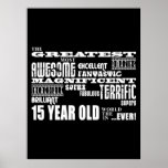 Fun 15th Birthday Party Greatest Fifteen Year Old Poster