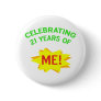 Fun 21st Birthday Gift Idea Buttons