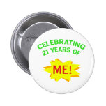 Fun 21st Birthday Gift Idea Buttons
