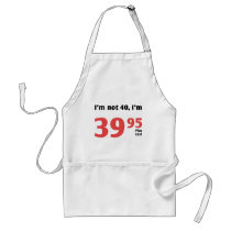 Fun 40th Birthday Plus Tax Apron