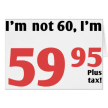 Fun 60th Birthday Plus Tax Cards