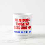 Fun-auto-thermometer 'take Ur temp' coffee/tea cup Mug