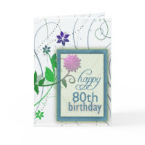 Fun flower happy 80th Birthday Card