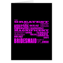Fun Gifts for Bridesmaids : Greatest Bridesmaid Greeting Cards