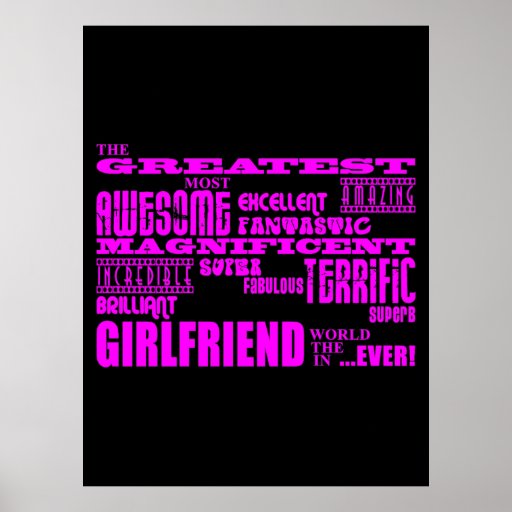 Fun Gifts for Girlfriends : Greatest Girlfriend Posters