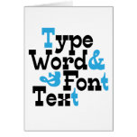 Fun Type design Greeting Cards