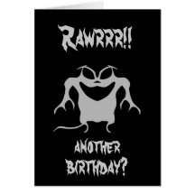 Funky little monster, Rawrrr!!, another birthday? Cards