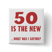 Funny 50th Birthday Gag Gifts Buttons