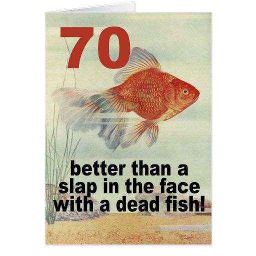 Funny 70th Birthday Card Zazzle