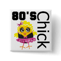 Funny 80s Chick Pin