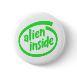 Funny alien pinback button