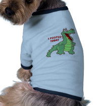 Funny Alligator Pooped Today Doggie T Shirt