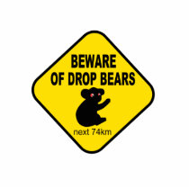 Funny Australian Sign. Beware of Drop Bears. Photo Cut Out