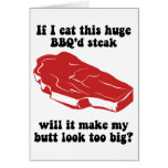 Funny BBQ Steak Greeting Card