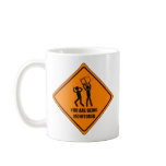 Funny Being Monitored Coffee Mug