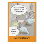 Funny Birthday Card: Pigeon sick