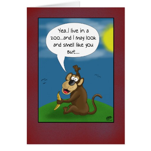Funny Birthday Cards: Monkey’s perspective