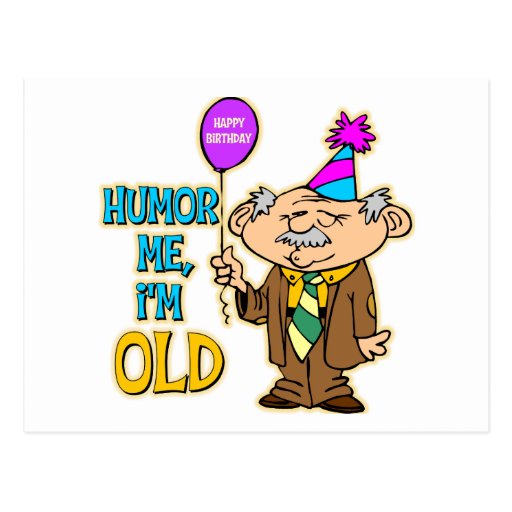 Funny Old Man Birthday Cards Funny Old Man Birthday Card