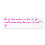 Funny Bumper Sticker bumper stickers