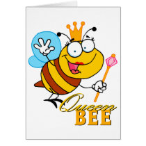 funny cartoon queen bee with text card