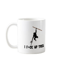 Funny chainsaw coffee mug