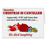Funny Christmas is Cancelled Card