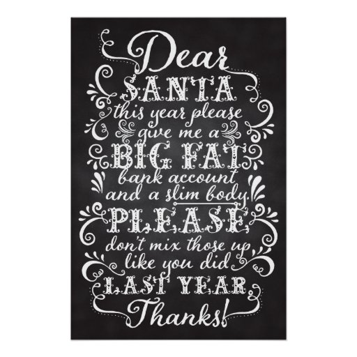 Funny Christmas Posters Dear Santa Chalkboard | Zazzle