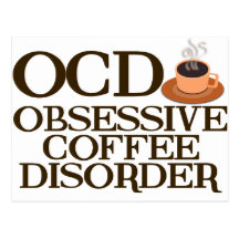 Funny Coffee Addict Postcard