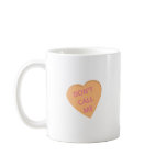 Funny conversation heart: 'Don't call me' t-shirts Mugs