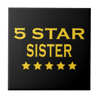 Funny Cool Sisters Five Star Sister Ceramic Tile