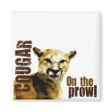 Funny Cougar On the Prowl magnets
