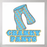 Funny Cranky Pants Design posters