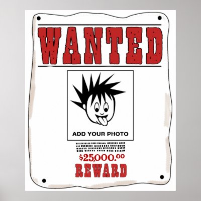 Funny Wanted Poster Sayings