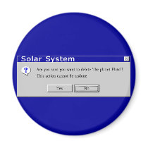 Funny Demoted Pluto Design Fridge Magnet