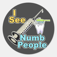 Funny Dental Professional Round Stickers