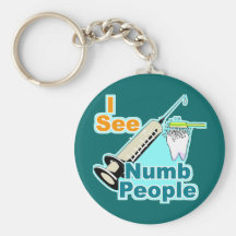 Funny Dentist Dental Hygienist Key Chain